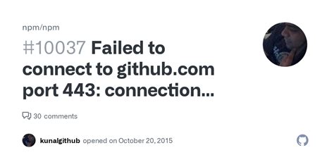Presumably there are some, er, adult code repositories <b>out</b> there. . Failed to connect to githubcom port 443 connection timed out